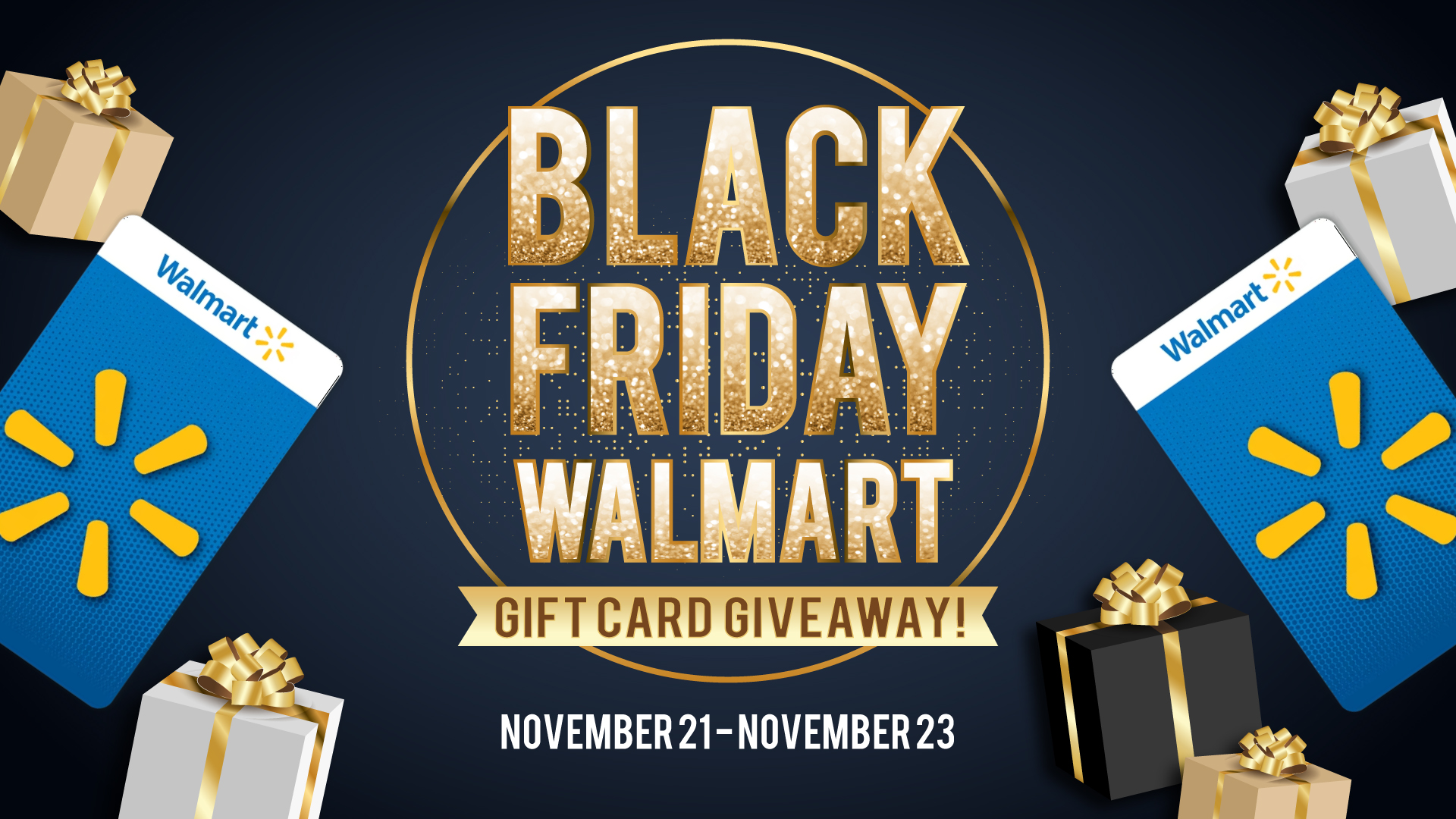 Black_Friday_Walmart_GC_Nov25-CO_1920x1080_Web