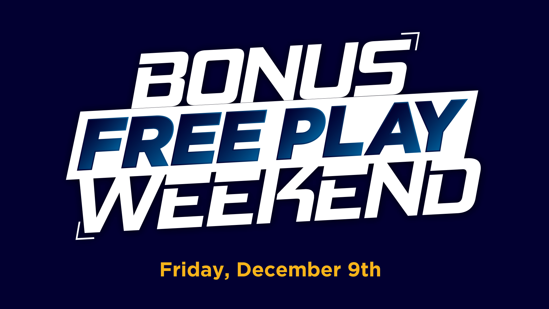 Bonus Free Play Weekend_Dec22_Elko_1920x1080 website