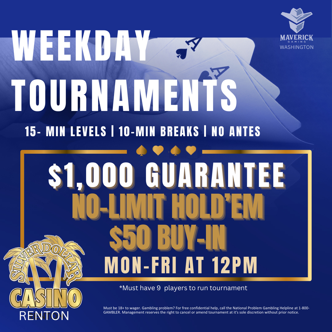 Silver Dollar Casino | Renton, Washington | Weekly Weekend Poker Tournaments