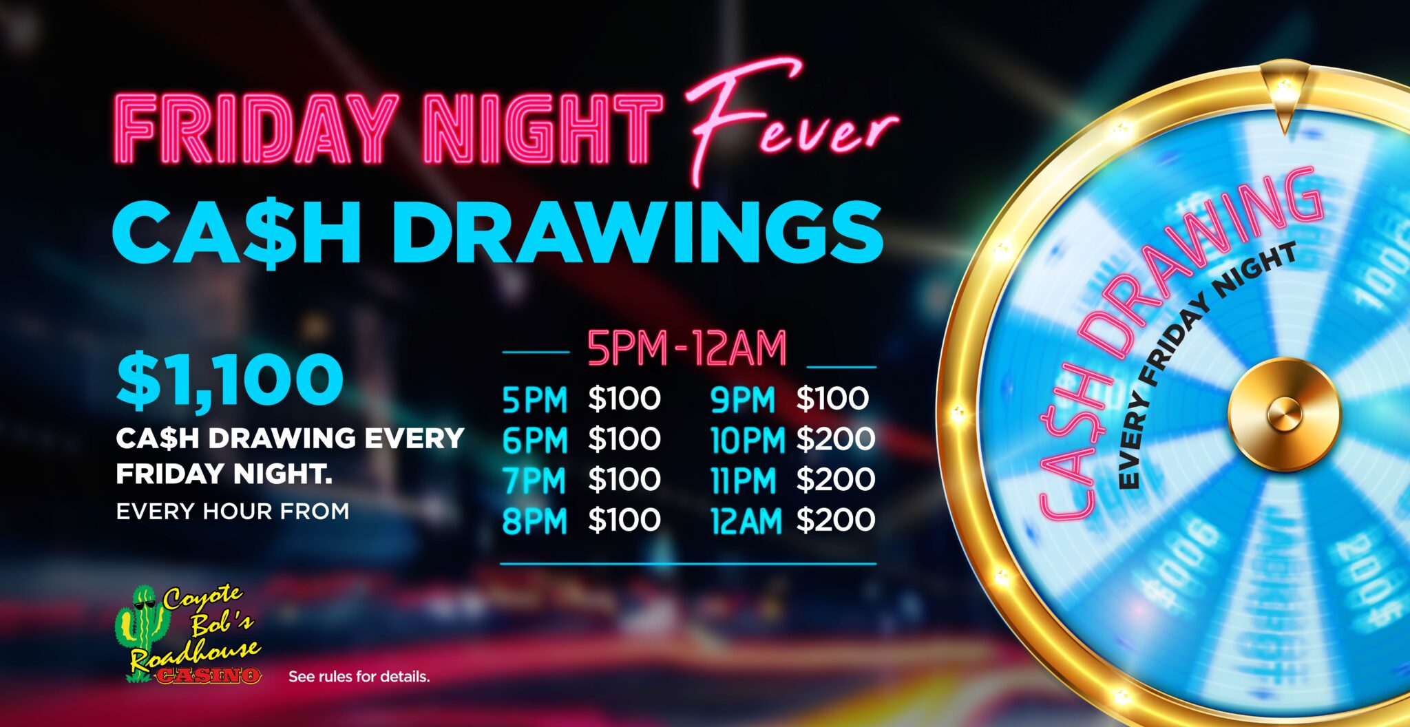Coyote Bob's Roadhouse Casino Kennewick | Friday Night Fever Cash Drawings