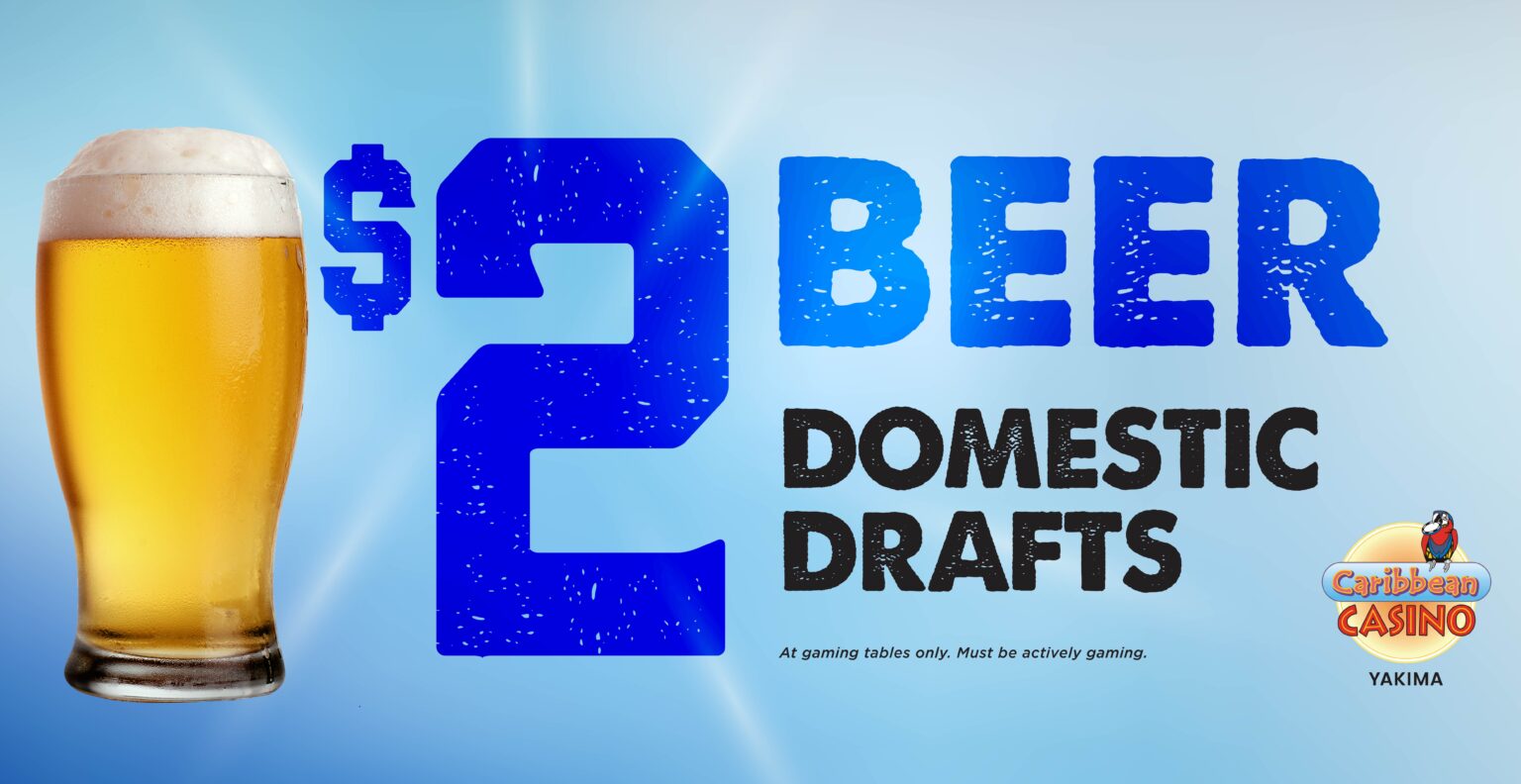 Caribbean Yakima | 2 Dollar Beer - Maverick Gaming Washington