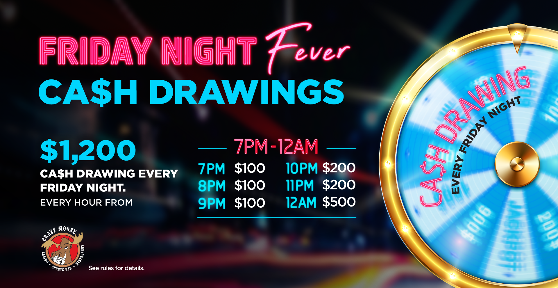 Crazy Moose Casino Pasco | Friday Night Fever Cash Drawings