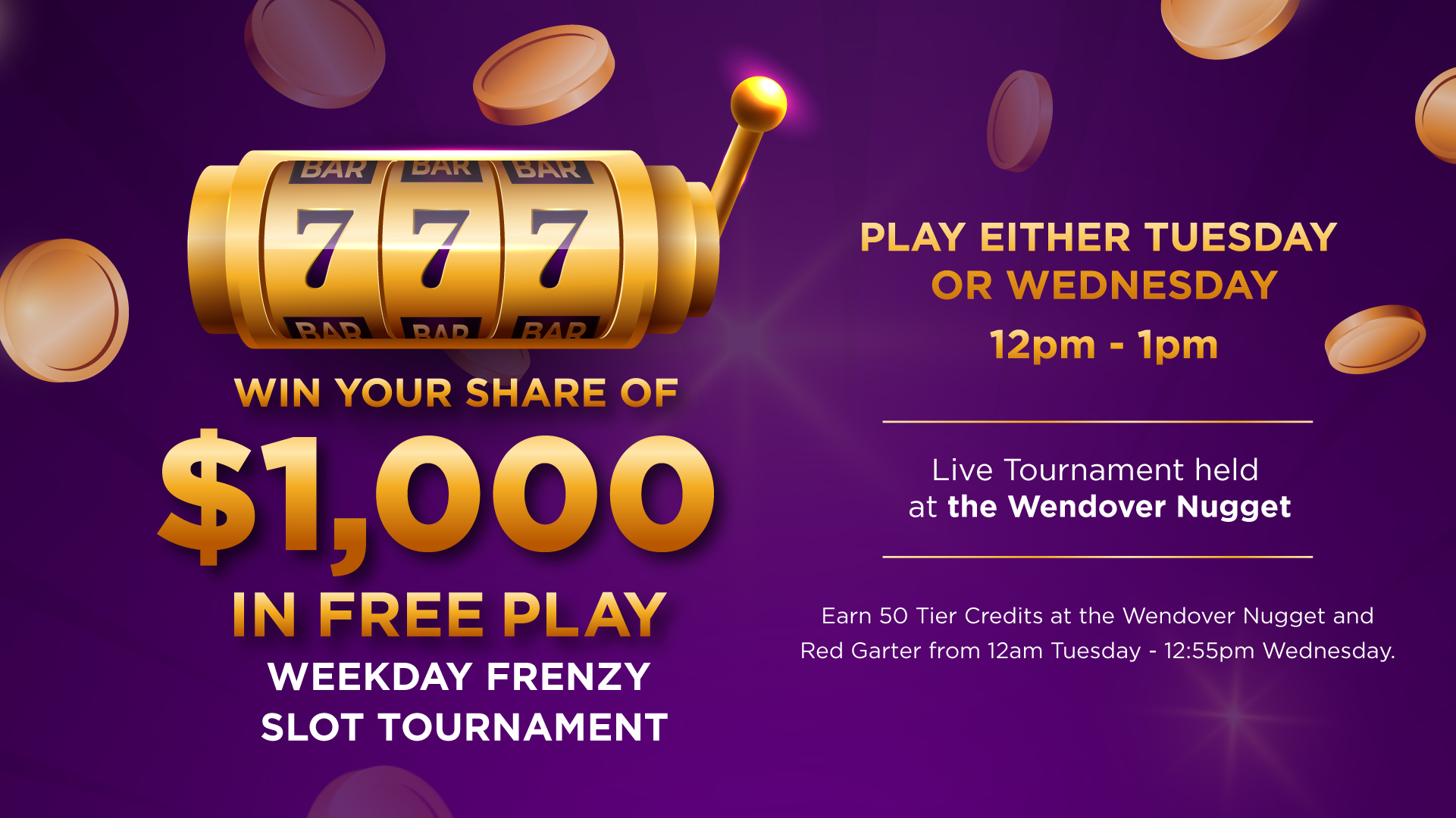 Weekday Frenzy Slot Tournament | $1000 Free Play
