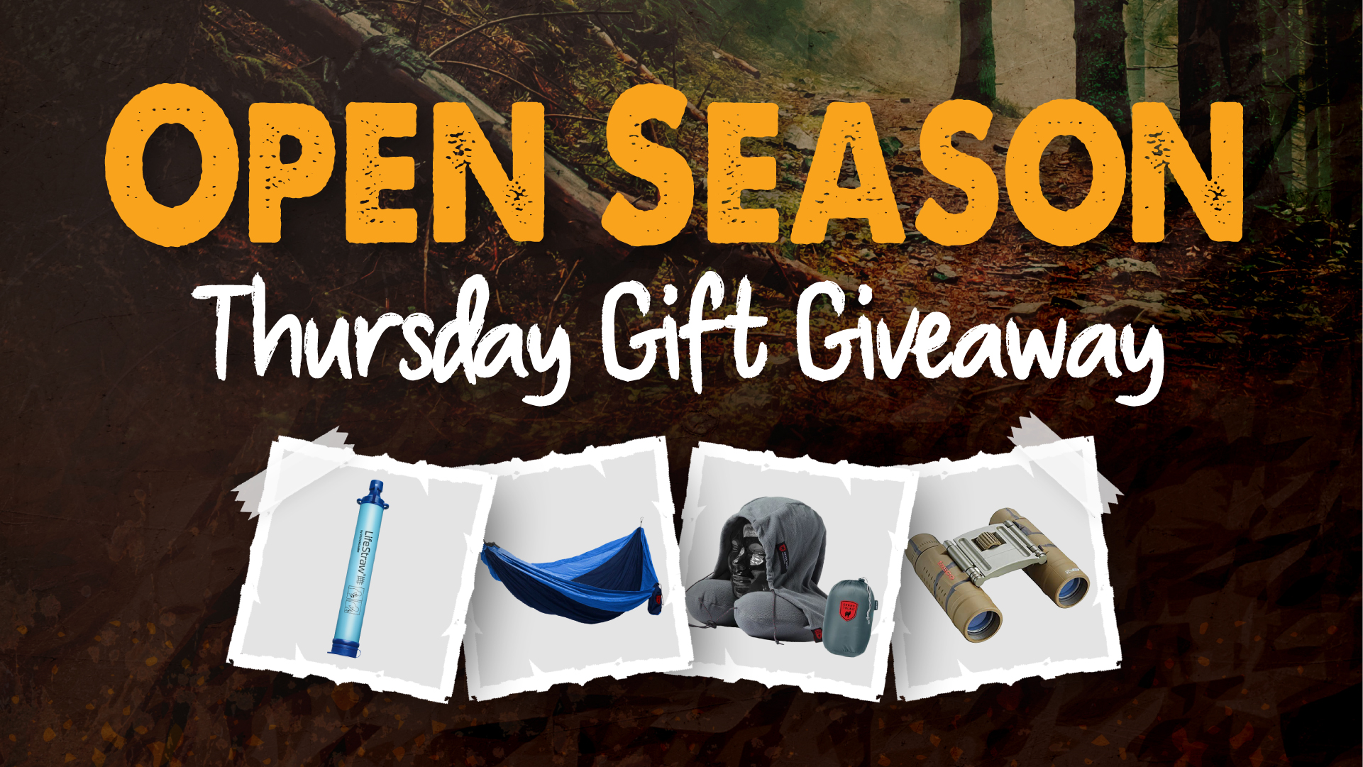 Open Season Thursday Gift Giveaway